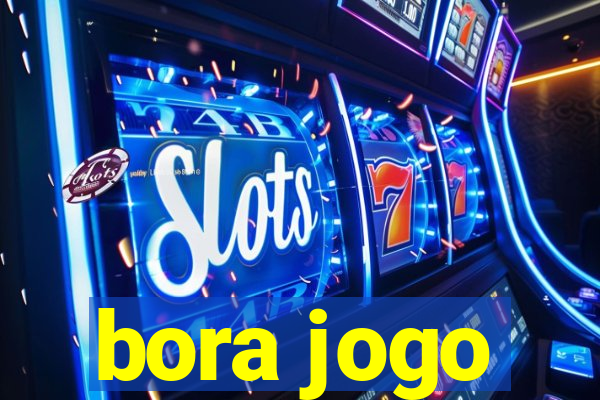 bora jogo